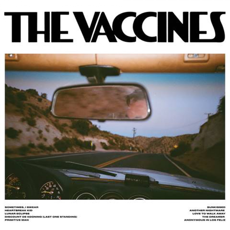 The Vaccines: nowy singiel „Sometimes, I Swear&quot;!