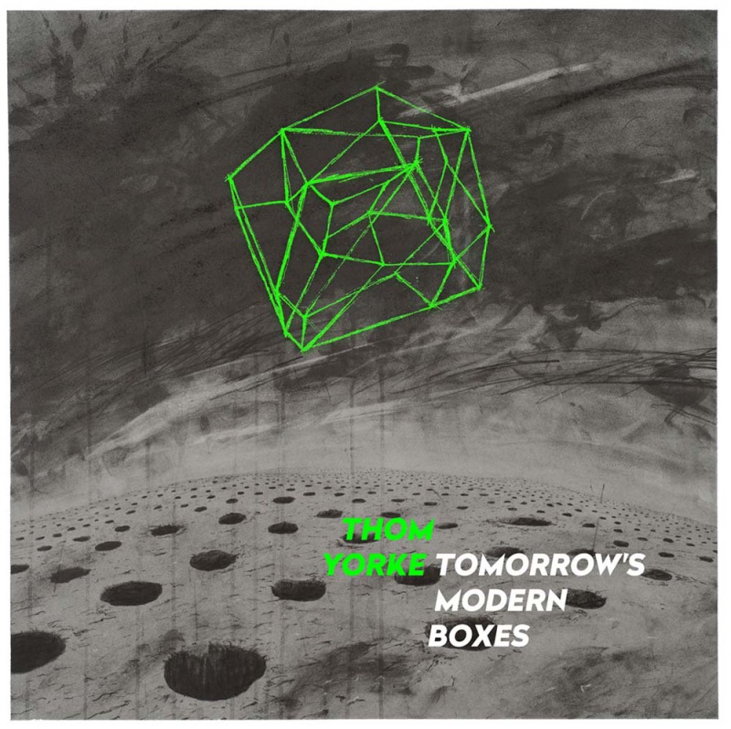 Thom Yorke &quot;Tomorrow&#039;s Modern Boxes&quot;