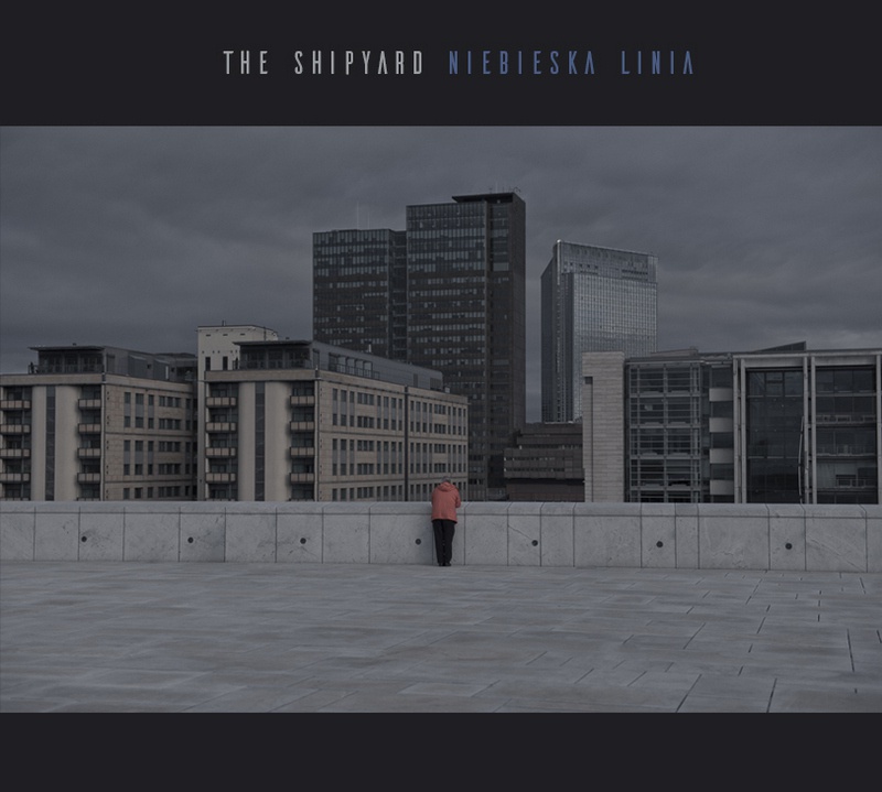 The Shipyard "Niebieska Linia" vinyl
