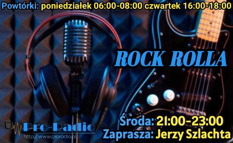 Rock Rolla 22.11.2023 r g.21.00 proradio.pl