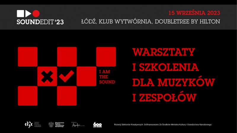 Soundedit &#039;23 - &quot;Jestem Dźwiękiem&quot; - warsztaty i szkolenia dla muzyków i zespołów