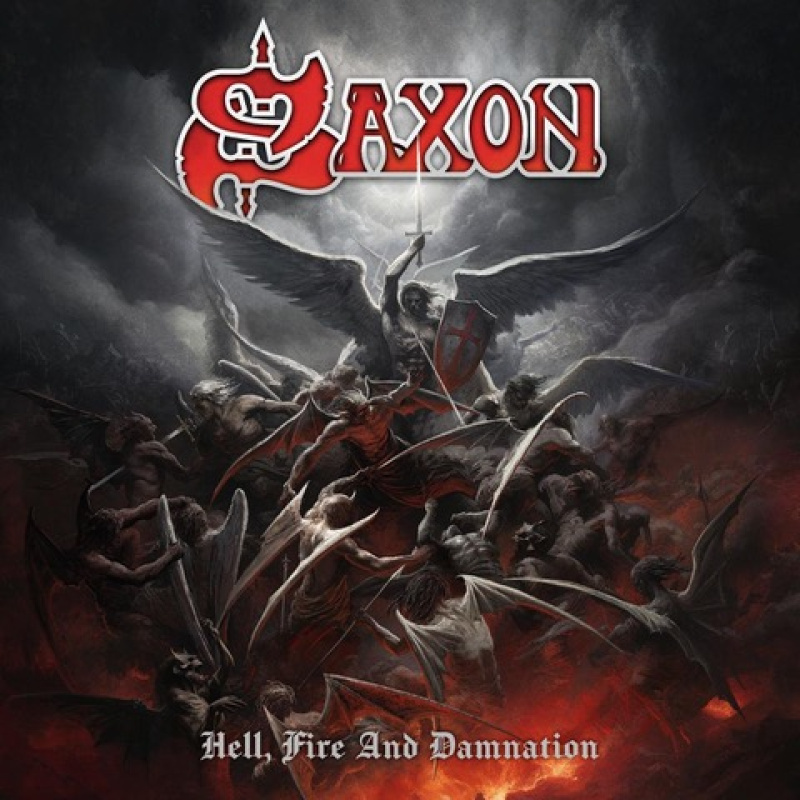 Saxon „Hell, Fire And Damnation&quot;