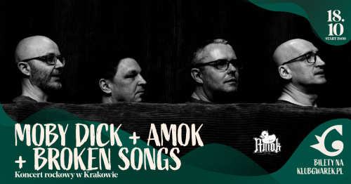 18/10/2025 Koncert rockowy w Krakowie: Moby Dick + Amok + Broken Songs