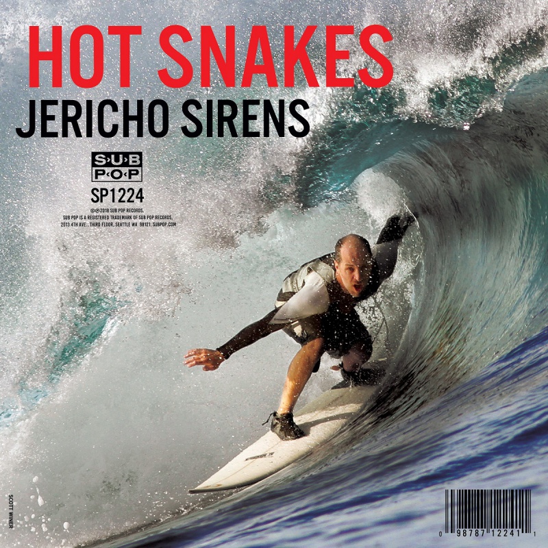 HOT SNAKES PREZENTUJE „JERICHO SIRENS”