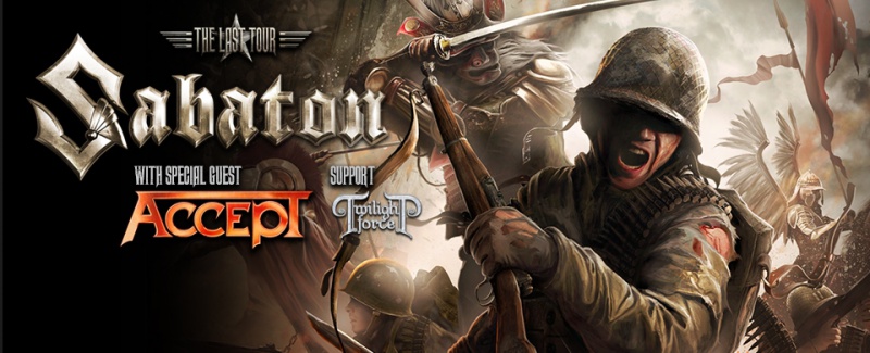 Sabaton / Accept 27.02.2017 godz. 19:00 Ergo Arena !