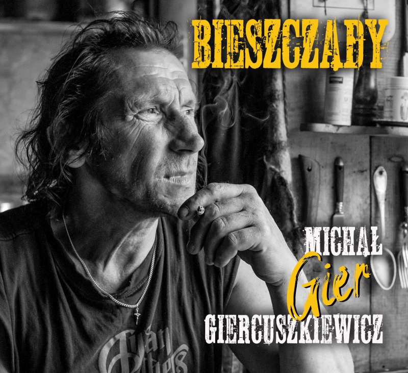 Michał &quot;Gier&quot; Giercuszkiewicz - &quot;Bieszczady&quot;- premiera nowej płyty