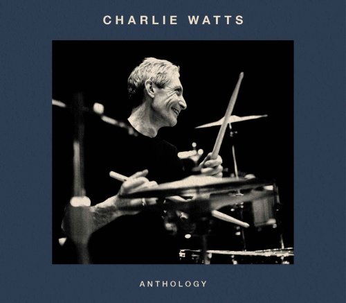Charlie Watts "Anthology" - Pierwsza antologia nagrań jazzowych perkusisty The Rolling Stones