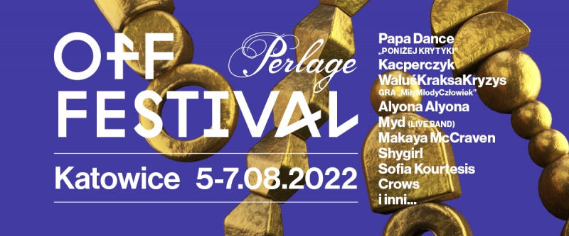 OFF Festival Katowice 2022