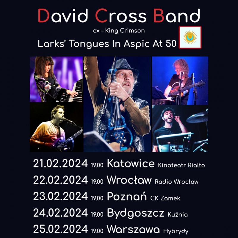 DAVID CROSS BAND - trasa ,,Larks’ Toungues in Aspic at 50’’