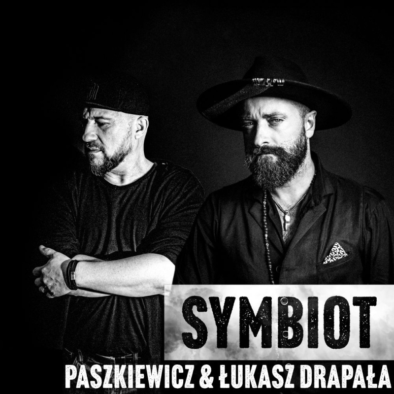 PASZKIEWICZ &amp; Łukasz Drapała debiutancki singiel &quot;Symbiot&quot;