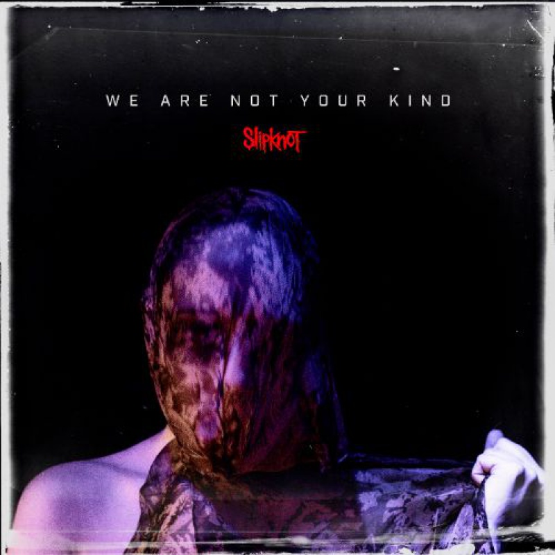 Slipknot - We Are Not Your Kind - album już dostępny w pre-orderze