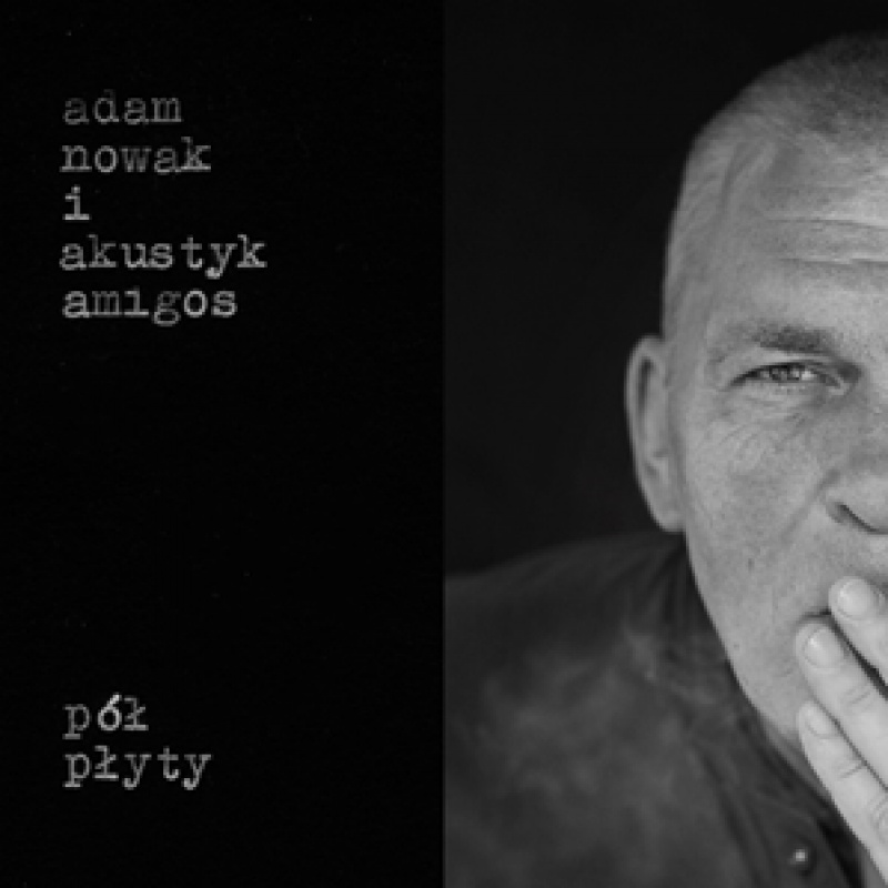 Adam Nowak i Akustyk Amigos Nowy singiel oraz lyric video do utworu „Który jestem”