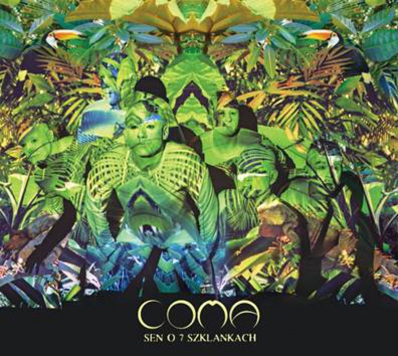 COMA „SEN O 7 SZKLANKACH"