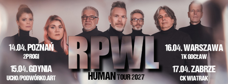 RPWL na czterech koncertach w Polsce! RPWL „HUMAN" Tour 2027
