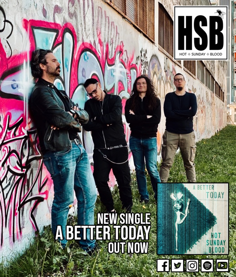 HOT SUNDAY BLOOD – nowy singiel “A Better Today”