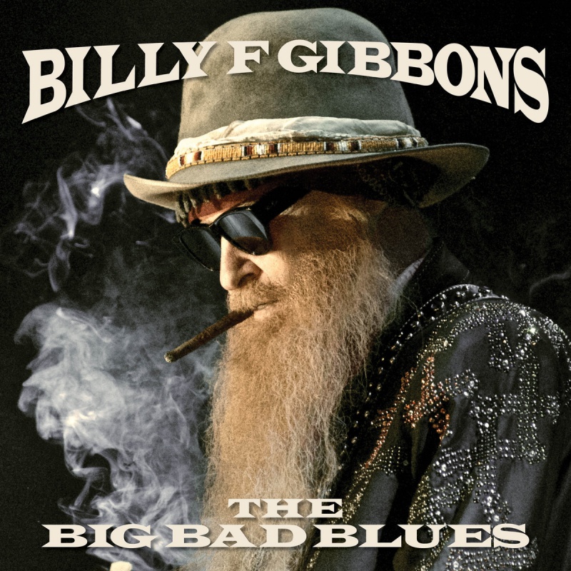 Billy Gibbons &quot;Big Bad Blues&quot;