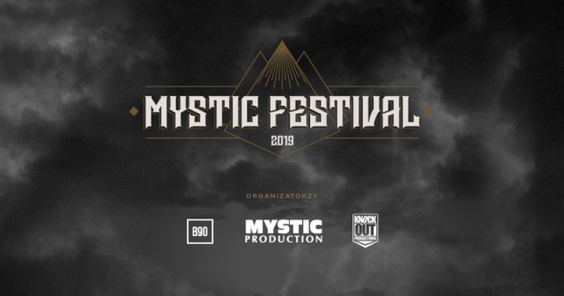 MYSTIC FESTIVAL powróci w 2019 roku!
