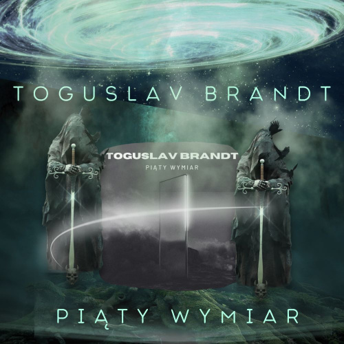 Nowy klip Toguslav Brandt do albumu "Piąty Wymiar"