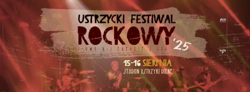 USTRZYCKI FESTIWAL ROCKOWY 2025