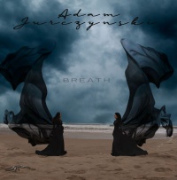 Adam Jurczyński &quot;Breath&quot;