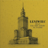 Leniwiec "Świat nie jest gotowy na Polskę"