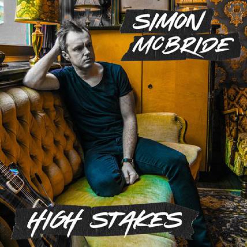 Czy Simon McBride to nowy wirtuoz gitary?  Utwór „High Stakes” zapowiada album Simona McBride „The Fighter”.