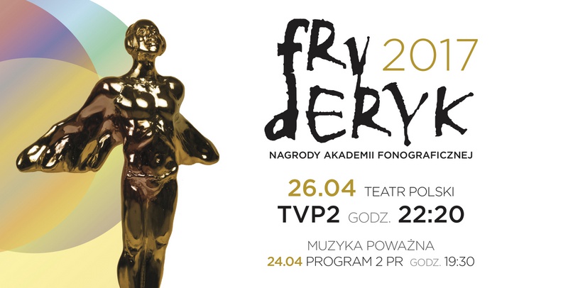 Znamy już pełny program tegorocznej gali wręczenia Fryderyków 2017!