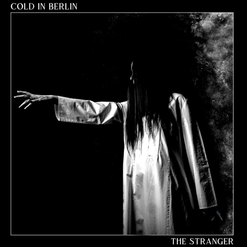 Cold in Berlin z drugim singlem &#039;The Stranger&#039;
