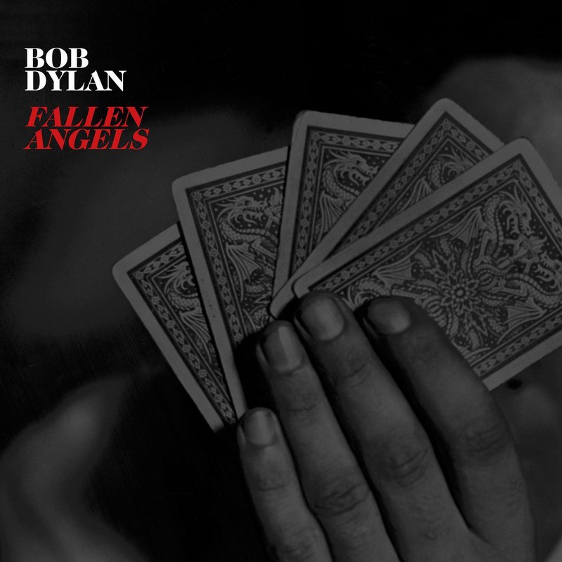 Bob Dylan &quot;Fallen Angels&quot;