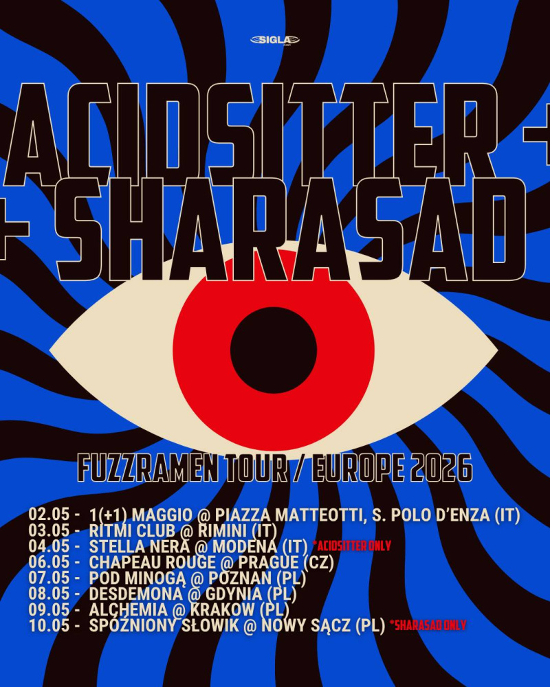 Trasa koncertowa FUZZRAMEN TOUR AcidSitter (PL) + Sharasad (IT)