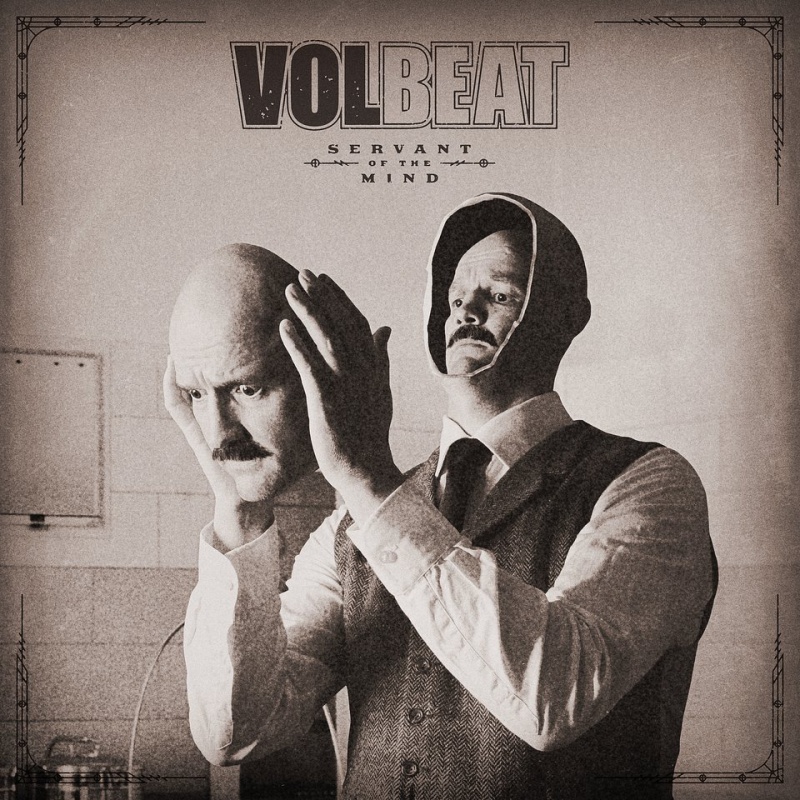 Volbeat – Servant of the Mind