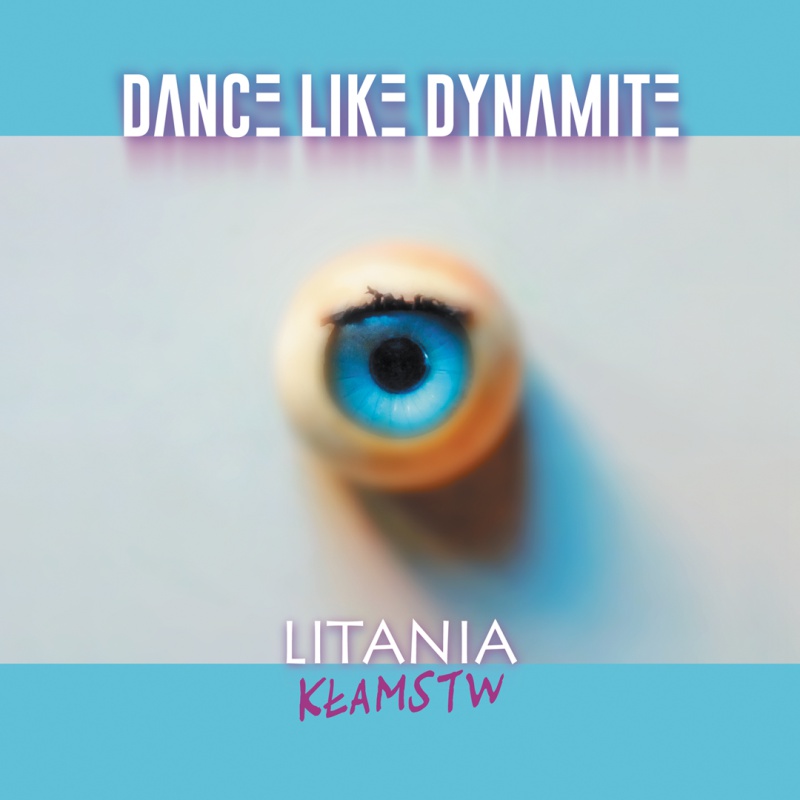 Dance Like Dynamite nowy album !