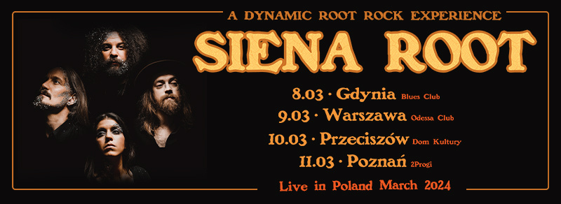 Siena Root na czterech koncertach w Polsce!