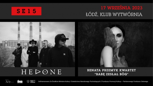 "Muzyczna Łódź - 600" – Koncert Hedone i Renaty Przemyk