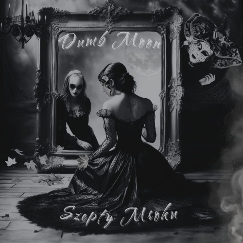 Gotycki DUMB MOON wypuścił klip z nowej EP-ki "Szepty Mroku"