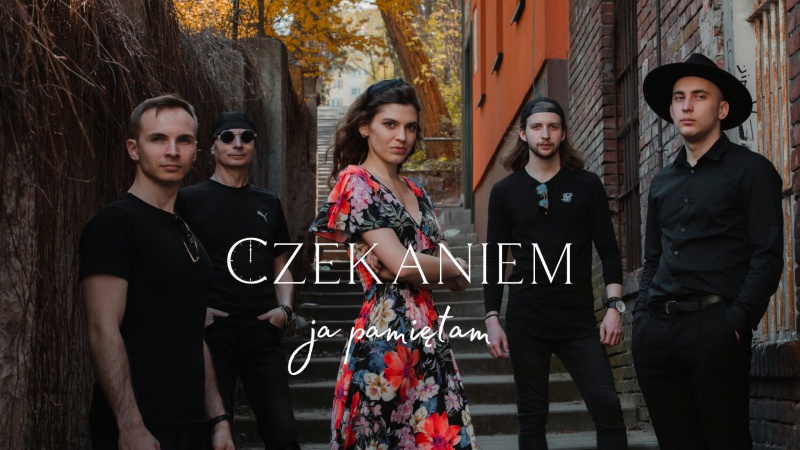 Zespół CZEKANIEM prezentuje pierwszy singiel do debiutanckiego albumu &quot;Od Nowa&quot;