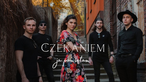 Zespół CZEKANIEM prezentuje pierwszy singiel do debiutanckiego albumu "Od Nowa"