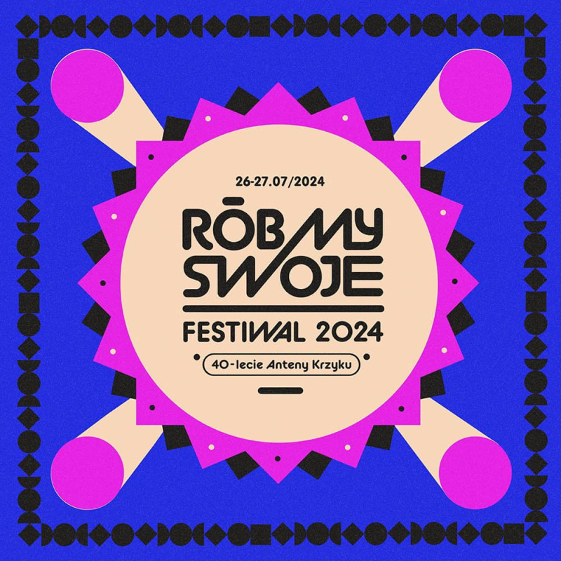 Festiwal Róbmy Swoje 2024