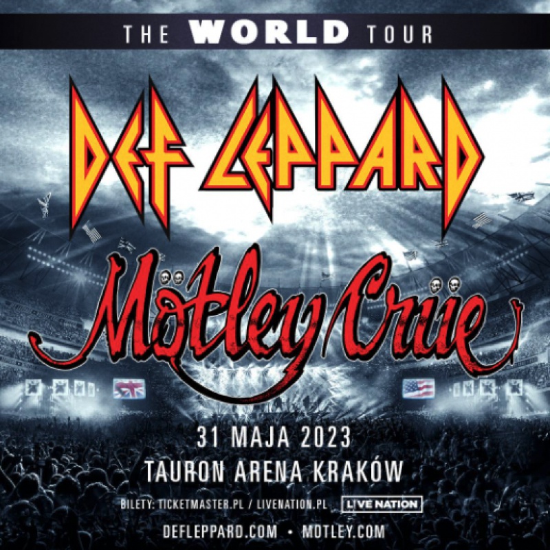 DEF LEPPARD &amp; MÖTLEY CRÜE   31 maja 2023 – TAURON Arena Kraków