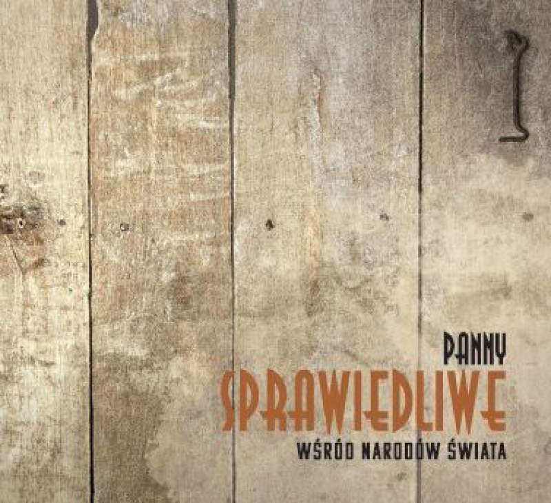 Panny Sprawiedliwe 9 lutego