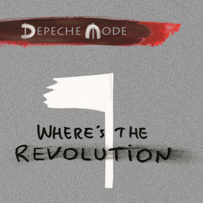 DEPECHE MODE ujawniają szczegóły komercyjnych singli "Where's The Revolution"!