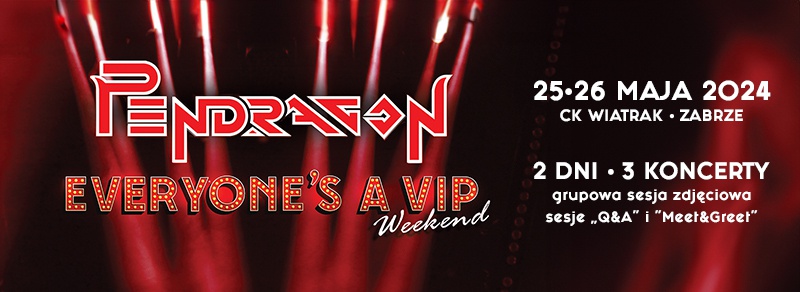 Pendragon &quot;Everyone is a VIP&quot; weekend w Polsce!