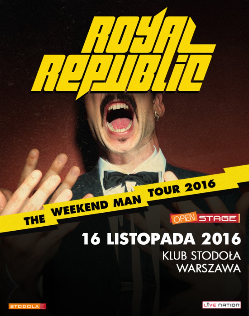 ROYAL REPUBLIC THE WEEKEND MAN TOUR 2016